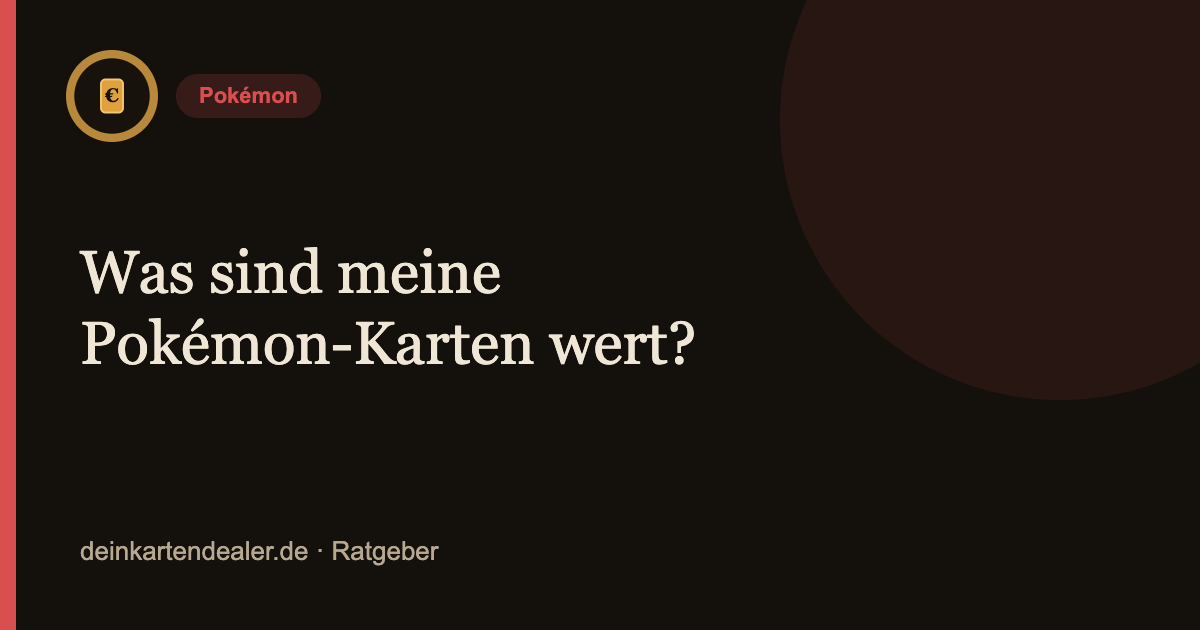 Was sind meine Pokémon-Karten wert? – Kartendealer