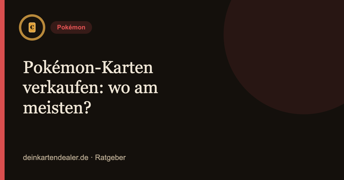 Pokémon-Karten verkaufen: wo am meisten? – Kartendealer