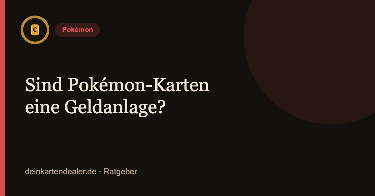 Sind Pokémon-Karten eine Geldanlage? – Kartendealer