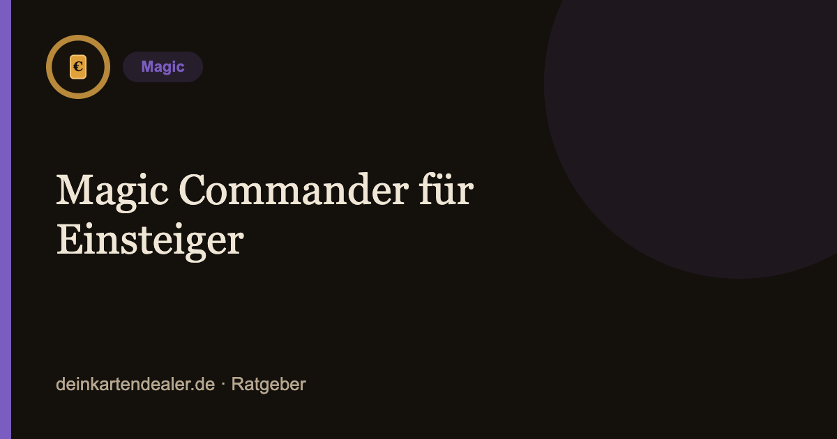 Magic Commander für Einsteiger – Kartendealer