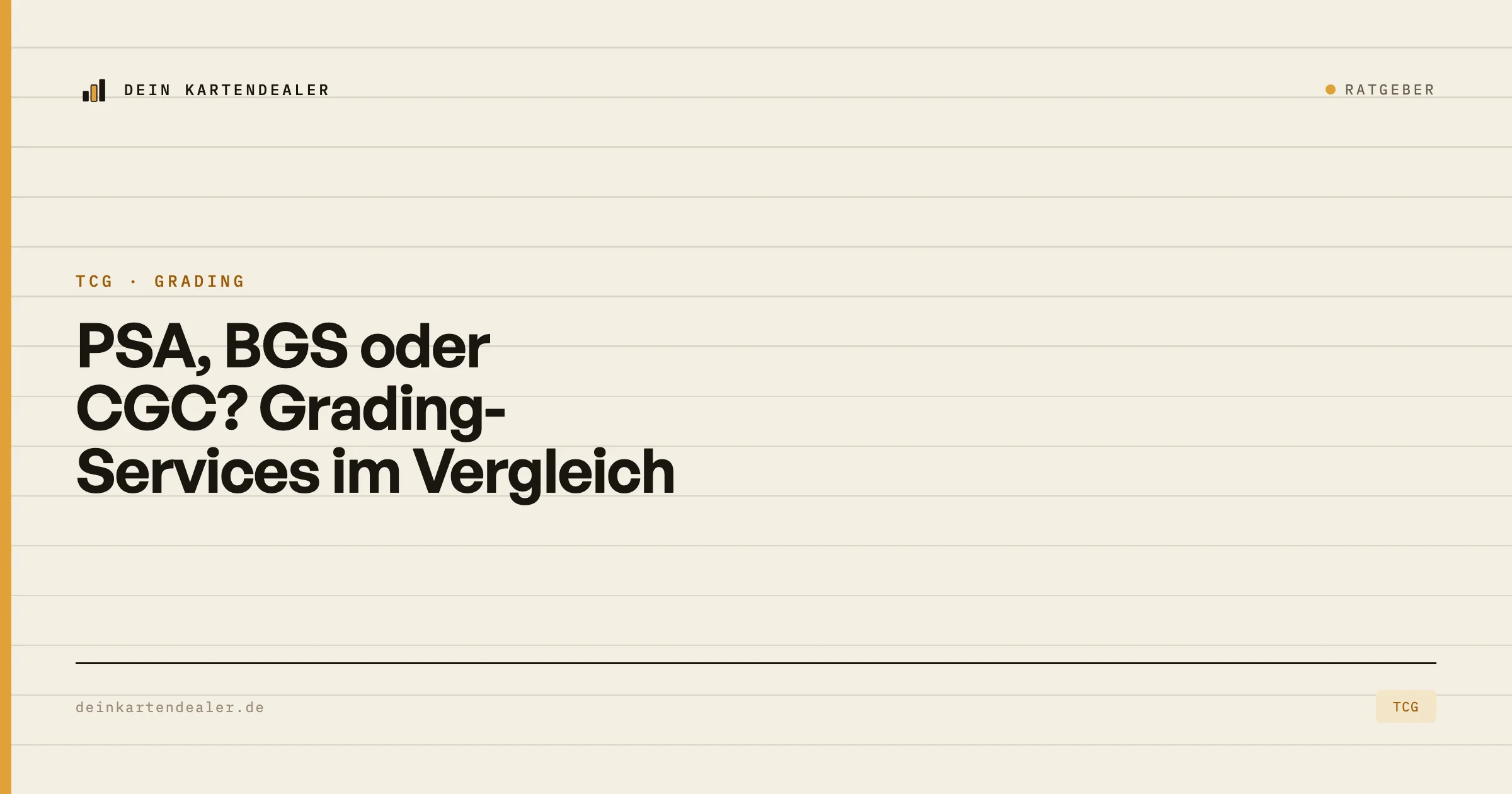 PSA, BGS oder CGC? Grading-Services im Vergleich