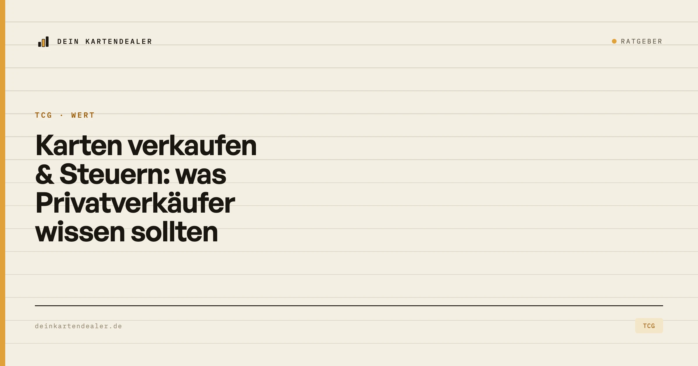 Karten verkaufen & Steuern: was Privatverkäufer wissen sollten