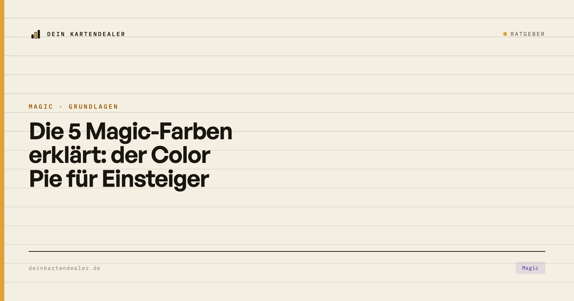 Die 5 Magic-Farben erklärt: der Color Pie für Einsteiger