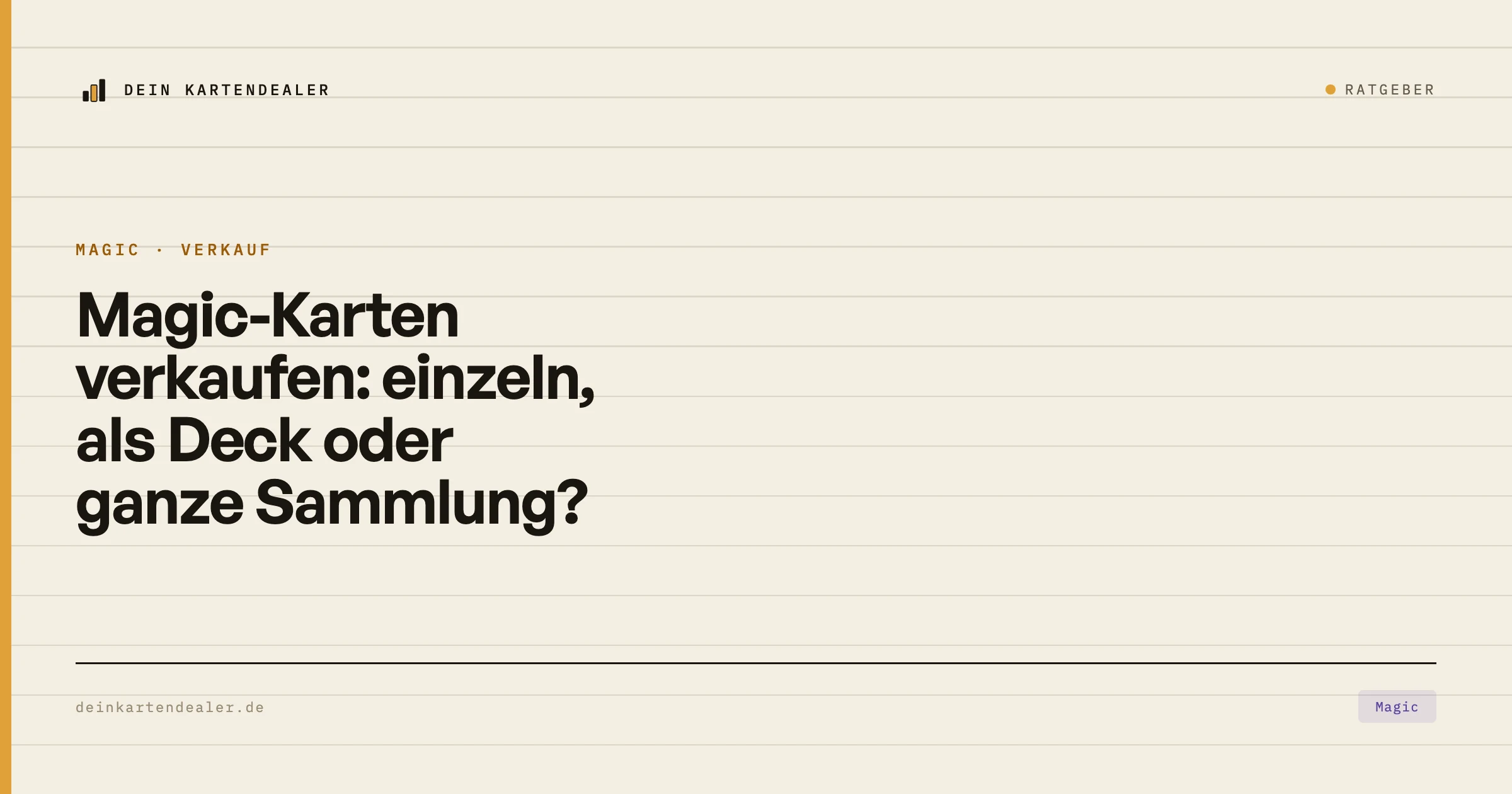 Magic-Karten verkaufen: einzeln, als Deck oder ganze Sammlung?