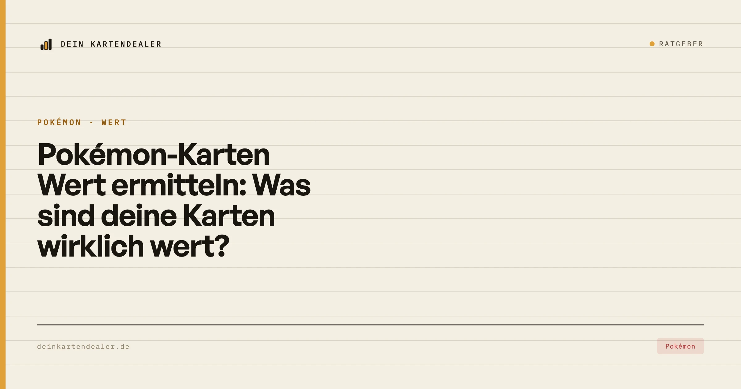 Pokémon-Karten Wert ermitteln: Was sind deine Karten wirklich wert?